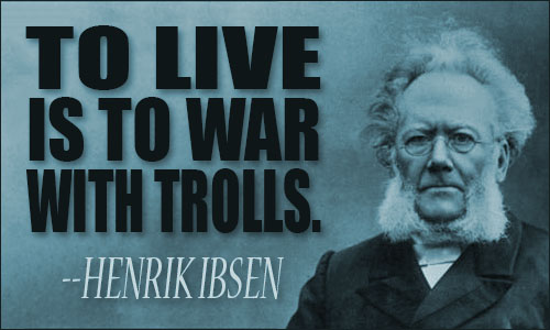 Henrik Ibsen quote